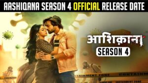 Aashiqana Season 4 release date