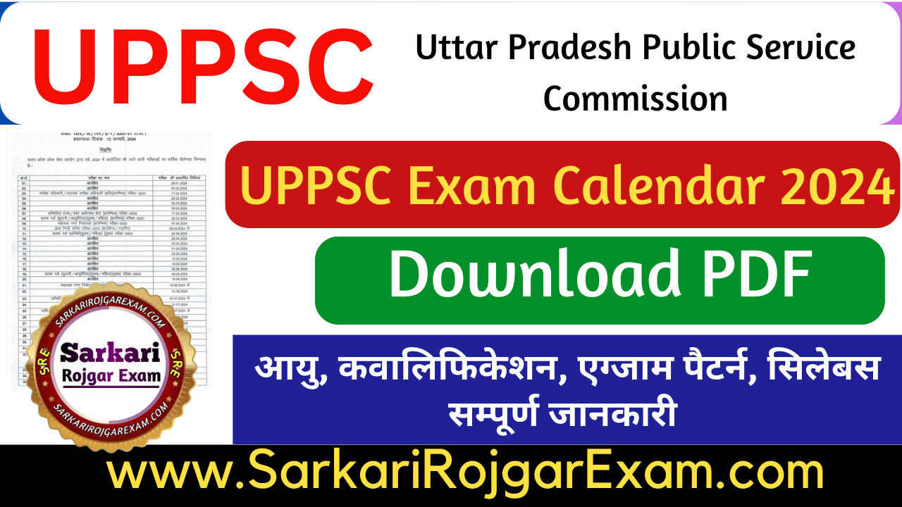 UPPSC Exam Calendar 2024 for All Exams PDF