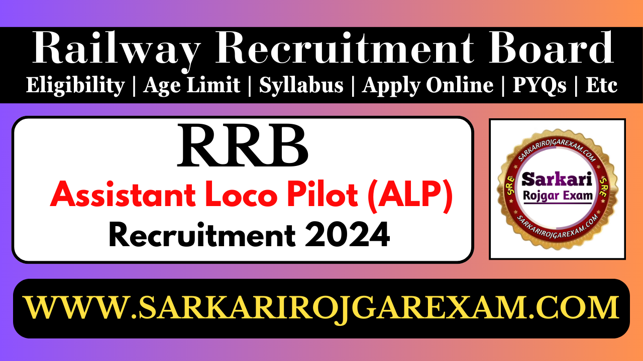 RRB Railway Assistant Loco Pilot Recruitment 2024 Online Form