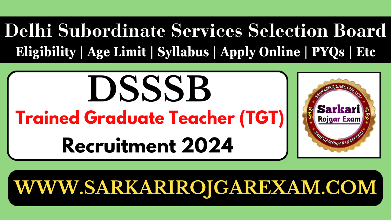 DSSSB TGT Teacher Recruitment 2024