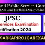 JPSC Jharkhand Civil Services Examination 2024