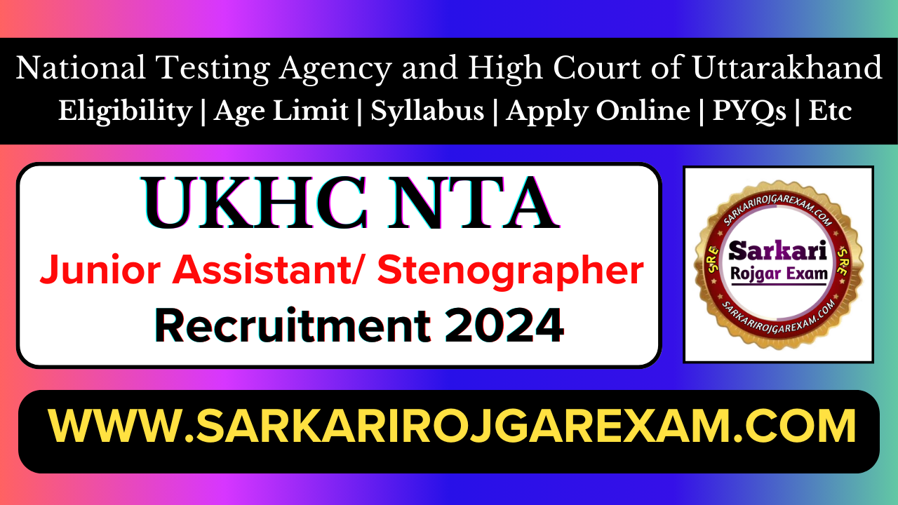 Uttarakhand High court Junior Assistant Stenogrpher Recruiment 2024