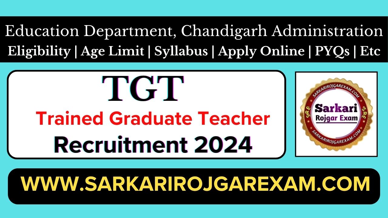 Chandigarh TGT Recruitment 2024